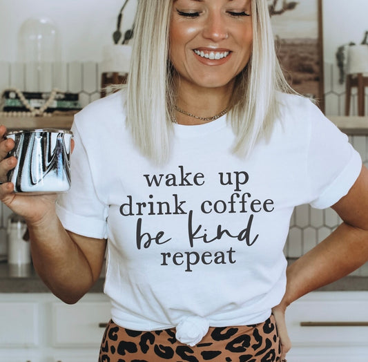T-Shirt „Wake up Drink Coffee“