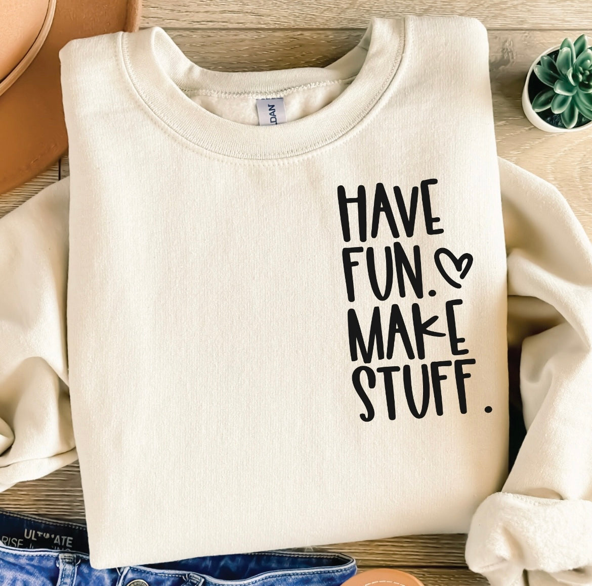 Sweater „Have Fun Make Stuff“